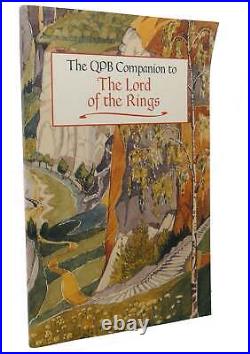 J. R. R. Tolkien, Brandon Geist THE LORD OF THE RINGS The QPB Companion to t