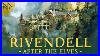 The Sorrowful Tale Of Rivendell After Lotr